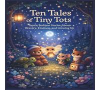 Ten Tales of Tiny Tots (The Happy Reader Library)