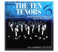 Ten Tenors - Amigos Para Siempre: Live in Madrid
