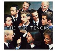 Ten Tenors - Larger Than Life