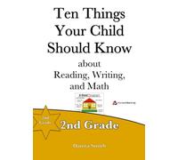 Ten Things Your Child Should Know: 2nd Grade: Volume 2