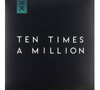Ten Times a Million - Ten Times a Million [VINYL]