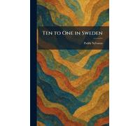 Ten to One in Sweden