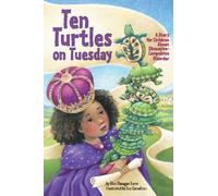 Ten Turtles on Tuesday : A Story for Children About Obsessive-Compulsive Disorder