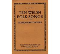 Ten Welsh Folk Songs