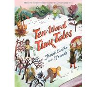 Ten-Word Tiny Tales