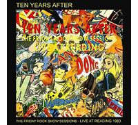 Ten Years After - The Friday Rock Show Sessions: Live At Reading 1983