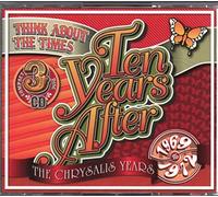 Ten Years After - Think About the Times: The Chrysalis Years 1969 to 1972