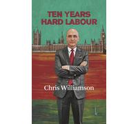 Ten Years Hard Labour