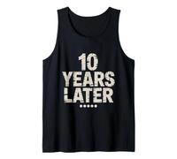 Ten Years Later Funny 10 Year Old 10th Birthday Party Tank Top
