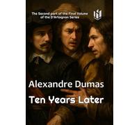 TEN YEARS LATER (Translated) (Annotated)