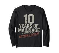 Ten Years Of Marriage 10 year marriage for couples Long Sleeve T-Shirt