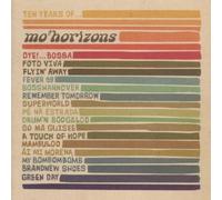 Ten Years of Mo Horizons by Various Artists