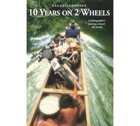 Ten Years on Two Wheels