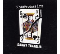 Tenaglia, Danny - Back to Basics Presents Danny Tenaglia: Mixed By Danny Tenaglia