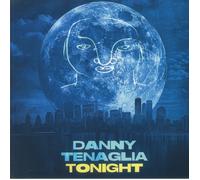 TENAGLIA, Danny - Tonight - Vinyl (12")