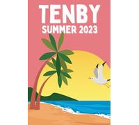 Tenby Memories Notebook: Write all your Tenby memories down in this Tenby notepad!