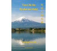 Tenchijin Ryaku no Maki: Blank Training Journal with prompts to record dojo techniques, concepts, and insights - Bujinkan