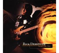 Tend the Fire by Rick Derringer