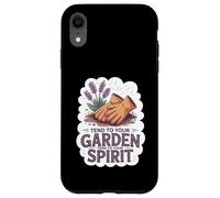 Tend To Your Garden Tend To Your Spirit - Wellness Case for iPhone XR