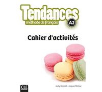 Tendances A2. Cahier d'activités