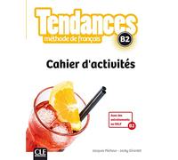 Tendances B2. Cahier d'activités