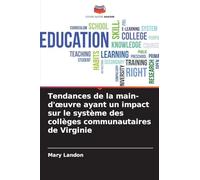 Tendances de la main-d'œuvre ayant un impact sur le système des collèges communautaires de Virginie