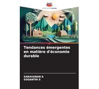 Tendances émergentes en matière d'économie durable