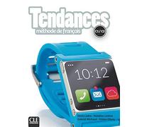 Tendances - Niveaux C1/C2 - Livre de l'eleve + DVD-Rom: Livre de l'eleve C1/C2 + DVD-Rom