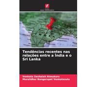 Tendências recentes nas relações entre a Índia e o Sri Lanka