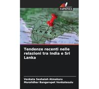 Tendenze recenti nelle relazioni tra India e Sri Lanka