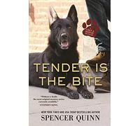 Tender Is the Bite: A Chet & Bernie Mystery: 11