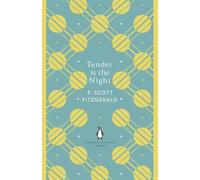 TENDER IS THE NIGHT By F. Scott Fitzgerald (Paperback) (9780241341483)