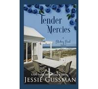 Tender Mercies (Blueberry Beach)