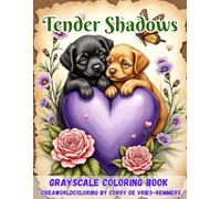 Tender Shadows: A Gentle Coloring Journey Through Love, Warmth, and Quiet Wonder