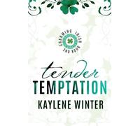 Tender Temptation: Cillian & Ivy: 1 (Charming Irish)