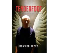 Tenderfoot : "All I'm out for is a good time - all the rest is propaganda"