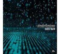 Tenderlonious - Hard Rain [VINYL]