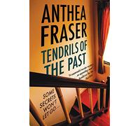Tendrils of the Past
