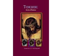 Tenebrae Service of Shadows