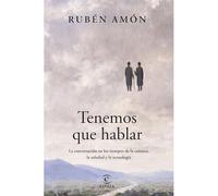 Tenemos que hablar: La conversacin en los tiempos de l - Spanish Language Paper