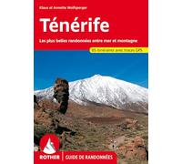 TENERIFE (FR): 85 randonnées sélectionnées le long des côtes et dans les montagnes de l'"île des Bienheureux"