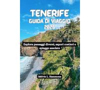 TENERIFE Guida di viaggio 2026: Esplora paesaggi diversi, sapori costieri e spiagge assolate