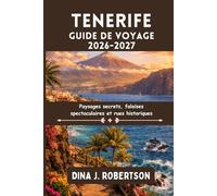 Tenerife Guide de voyage 2026-2027