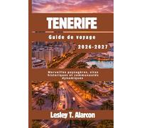 Tenerife Guide de voyage 2026-2027