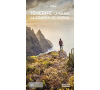 Tenerife, La Palma, La Gomera y El Hierro (Guía Total - España)