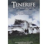 TENERIFE: Le Crash du siècle
