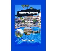 Tenerife Unlocked: 2025-2026 Explorer