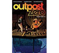 Tengfenki, Alexandre - Outpost Zero Volume 2: Follow It Down (OUTPOST ZERO TP)