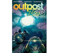 Outpost Zero Volume 3