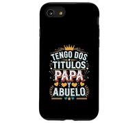 Tengo Dos Títulos Papá y Abuelo Diseño Case for iPhone SE (2020) / 7/8